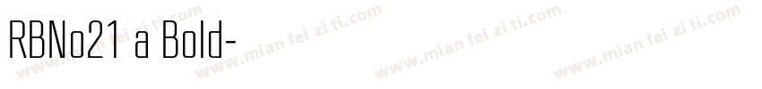 RBNo21 a Bold字体转换